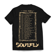 Load image into Gallery viewer, Soulfly - Tour Date Shirt 2026